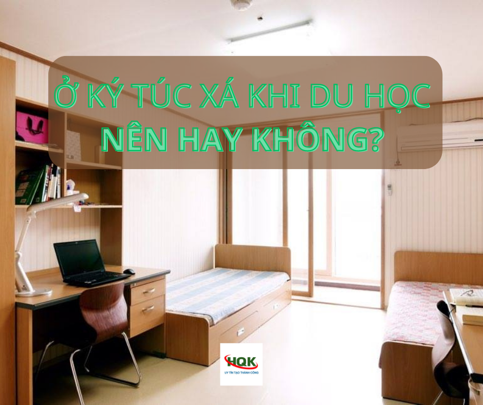 Ký Túc Xá ở Hàn Quốc Nên ở Hay Không Hqk 4132